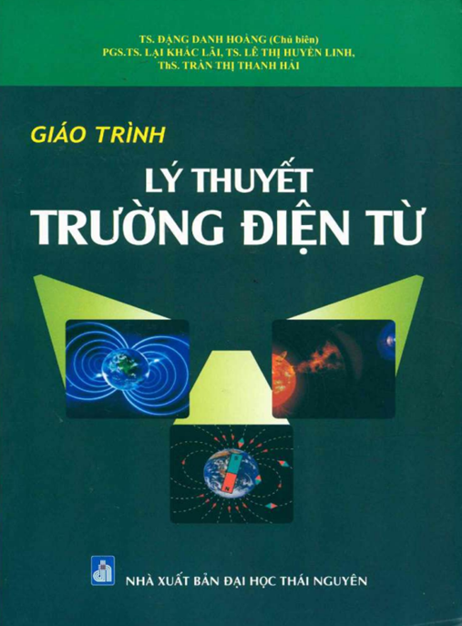 Tài Liệu Số Giáo Trình Lý Thuyết Trường Điện Từ