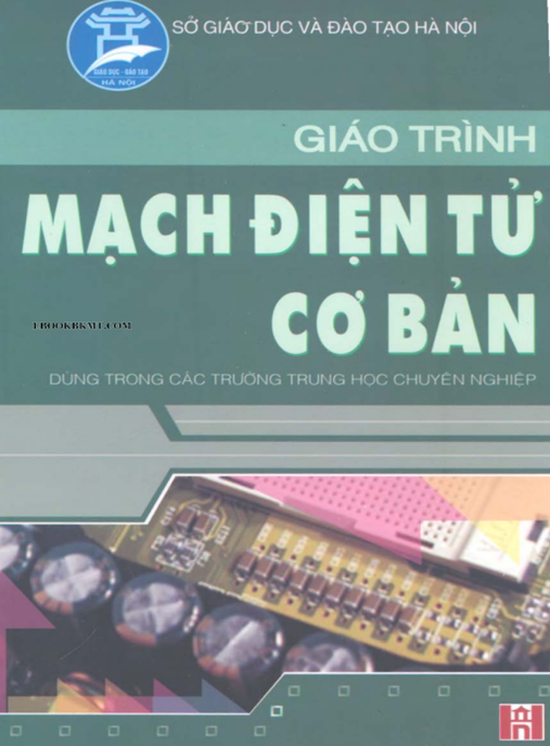 Tài Liệu Số Giáo Trình Mạch Điện Tử Cơ Bản