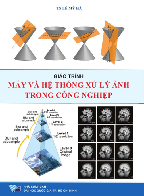 Tài Liệu Số Giáo Trình Máy Và Hệ Thống Xử Lý Ảnh Trong Công Nghiệp
