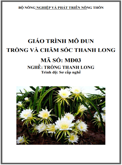 Tài Liệu Số Giáo Trình Mô-Đun Trồng Và Chăm Sóc Thanh Long