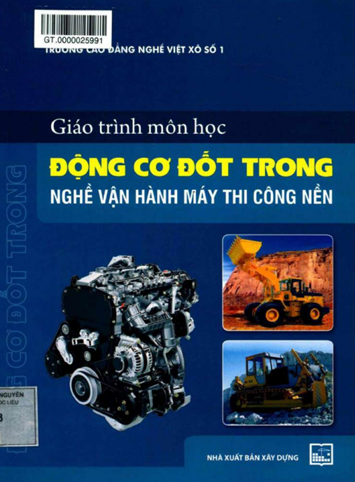 Tài Liệu Số Giáo Trình Môn Học Động Cơ Đốt Trong – Nghề Vận Hành Máy Thi Công Nền