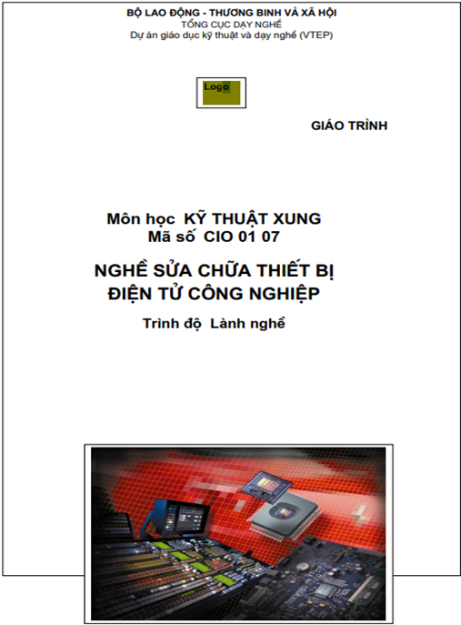 Tài Liệu Số Giáo Trình Môn Học Kỹ Thuật Xung – Nghề Sửa Chữa Thiết Bị Điện Tử Công Nghiệp