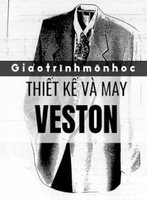 Tài Liệu Số Giáo Trình Môn Học Thiết Kế Và May Veston