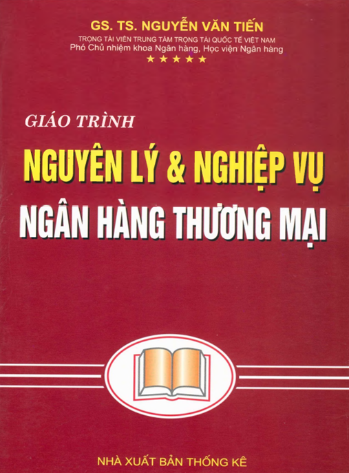 Tài Liệu Số Giáo Trình Nguyên Lý Và Nghiệp Vụ Ngân Hàng Thương Mại
