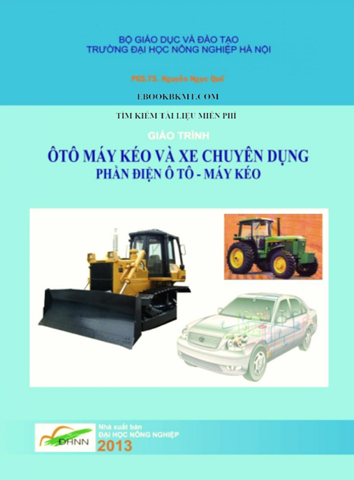Tài Liệu Số Giáo Trình Ôtô Máy Kéo Và Xe Chuyên Dụng – Phần Điện Ôtô Máy Kéo