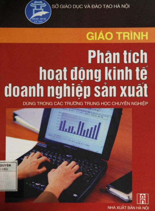 Tài Liệu Số Giáo Trình Phân Tích Hoạt Động Kinh Tế Doanh Nghiệp Sản Xuất