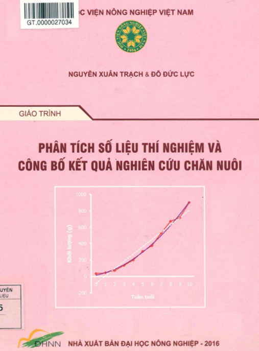 Tài Liệu Số Giáo Trình Phân Tích Số Liệu Thí Nghiệm Và Công Bố Kết Quả Nghiên Cứu Chăn Nuôi