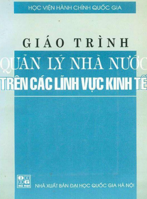 Tài Liệu Số Giáo Trình Quản Lý Nhà Nước Trên Các Lĩnh Vực Kinh Tế
