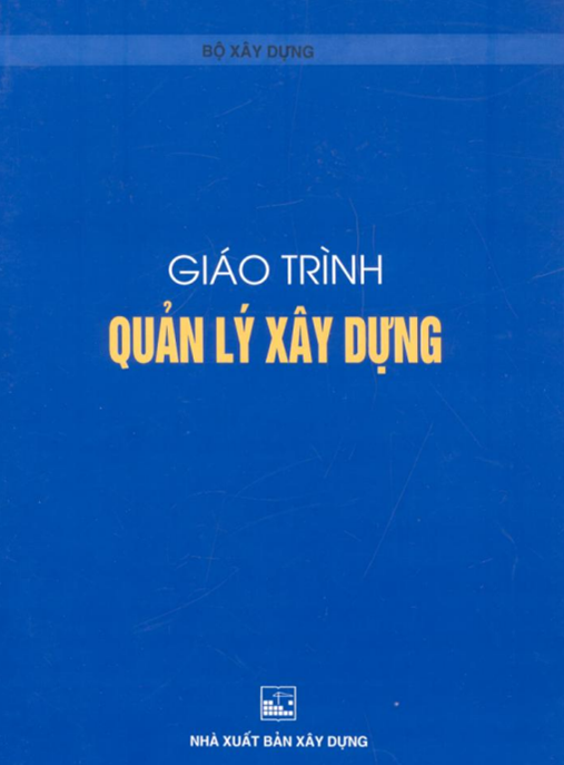 Tài Liệu Số Giáo Trình Quản Lý Xây Dựng