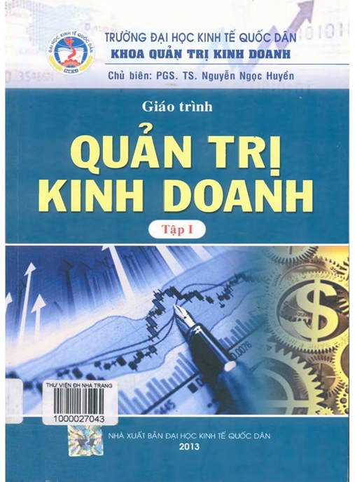 Tài Liệu Số Giáo Trình Quản Trị Kinh Doanh Tập 1