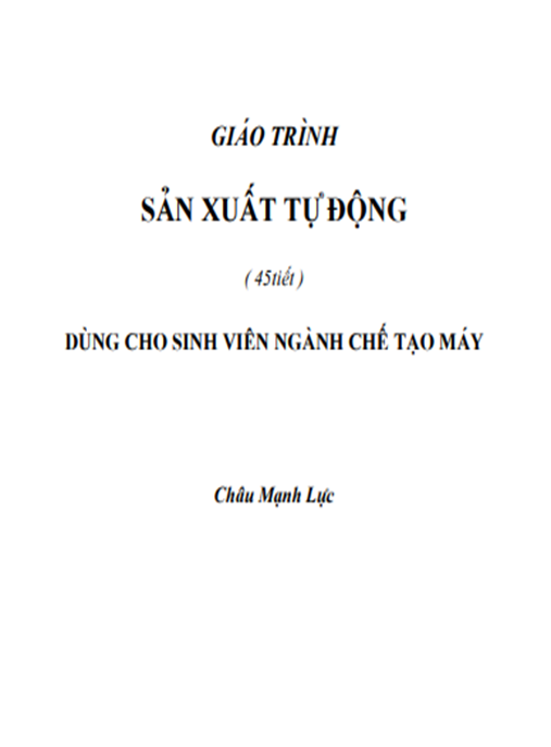 Tài Liệu Số Giáo Trình Sản Xuất Tự Động