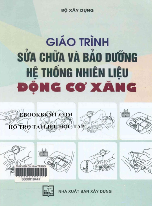 Tài Liệu Số Giáo Trình Sửa Chữa Và Bảo Dưỡng Hệ Thống Nhiên Liệu Động Cơ Xăng