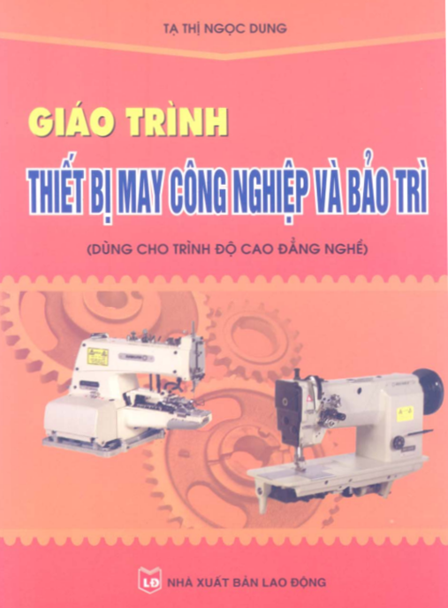 Tài Liệu Số Giáo Trình Thiết Bị May Công Nghiệp Và Bảo Trì