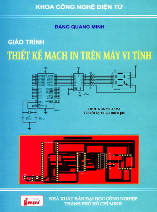 Tài Liệu Số Giáo Trình Thiết Kế Mạch In Trên Máy Vi Tính