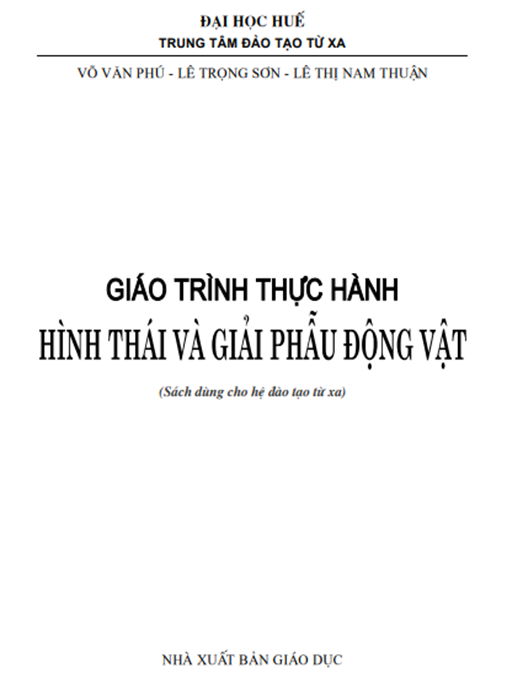 Tài Liệu Số Giáo Trình Thực Hành Hình Thái Và Giải Phẫu Động Vật
