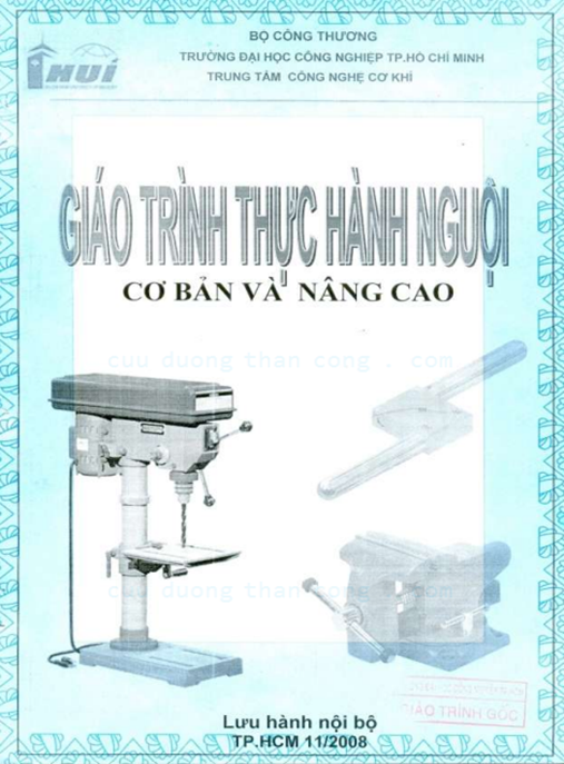 Tài Liệu Số Giáo Trình Thực Hành Nguội Cơ Bản Và Nâng Cao
