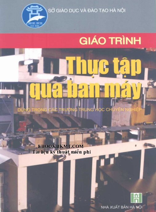 Tài Liệu Số Giáo Trình Thực Tập Qua Ban Máy