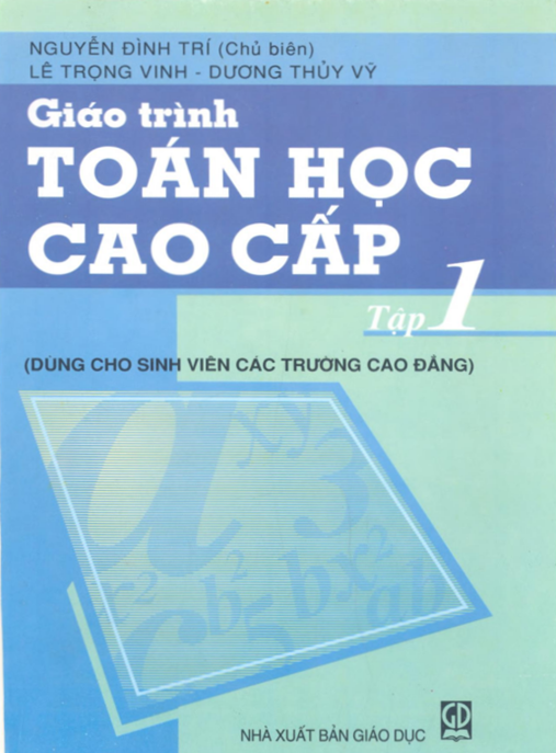 Tài Liệu Số Giáo Trình Toán Học Cao Cấp Tập 1
