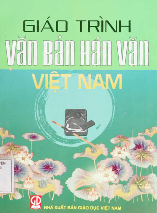 Tài Liệu Số Giáo Trình Văn Bản Hán Văn Việt Nam