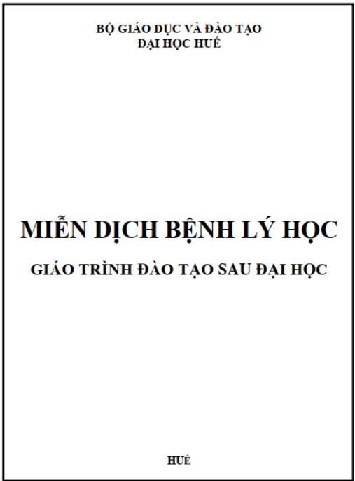Tài Liệu Số Giáo trình Miễn dịch bệnh lý học (giáo trình đào tạo sau đại học) – Phần 1