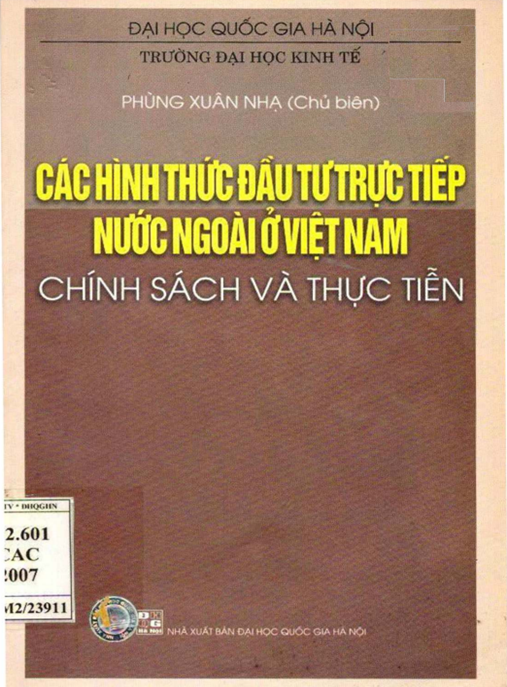 Tài Liệu Số Các hình thức đầu tư trực tiếp nước ngoài ở Việt Nam – Chính sách và thực tiễn: Phần 1