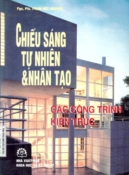 Tài Liệu Số Chiếu sáng tự nhiên và nhân tạo các công trình kiến trúc: Phần 1