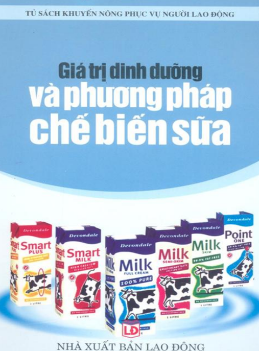 Tài Liệu Số Giáo Trình Dinh Dưỡng Và Phương Pháp Chế Biến Sữa