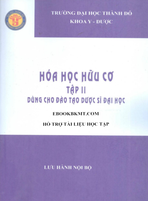 Tài Liệu Số Hóa Học Hữu Cơ Tập 2 – Sách Đào Tạo Dược Sĩ Đại Học