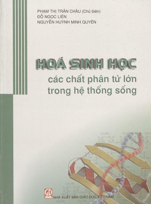 Tài Liệu Số Hóa sinh học các chất phân tử lớn trong hệ thống sống: Phần 2