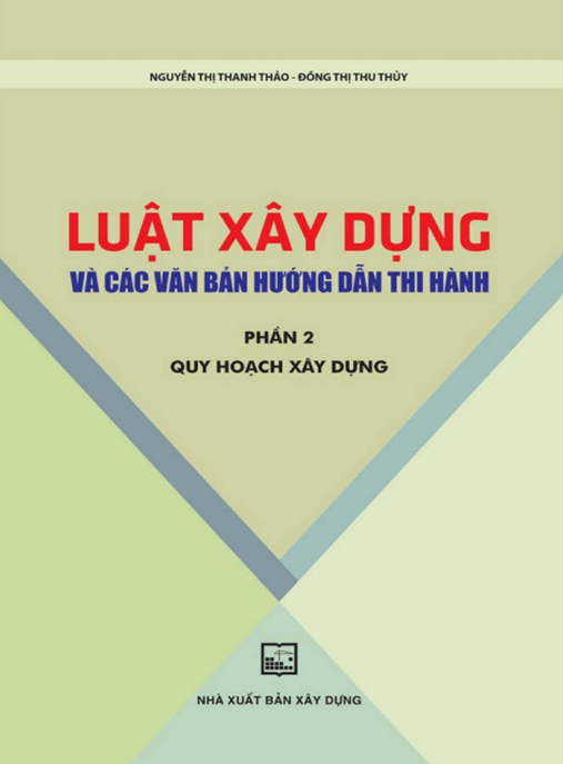 Tài Liệu Số Luật Xây Dựng Và Các Văn Bản Hướng Dẫn Thi Hành Phần 2