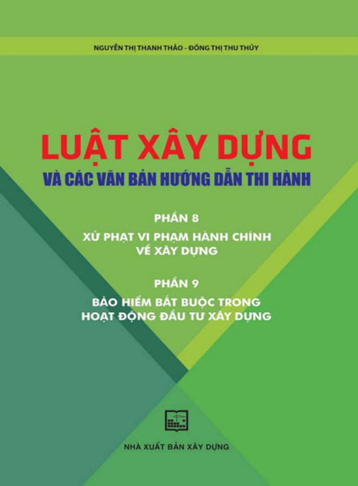 Tài Liệu Số Luật Xây Dựng Và Các Văn Bản Hướng Dẫn Thi Hành Phần 8-9