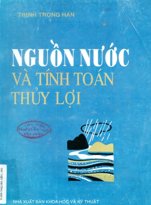 Tài Liệu Số Nguồn nước và tính toán thủy lợi Phần 2
