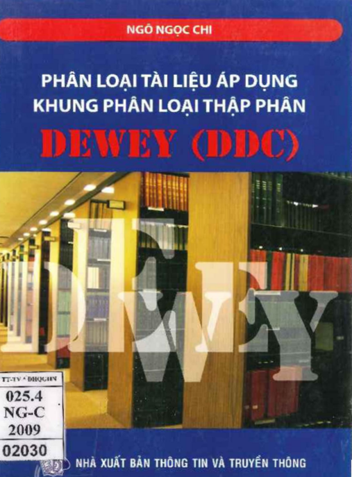 Tài Liệu Số Phân Loại Tài Liệu Áp Dụng Khung Phân Loại Thập Phân Dewey (DDC)