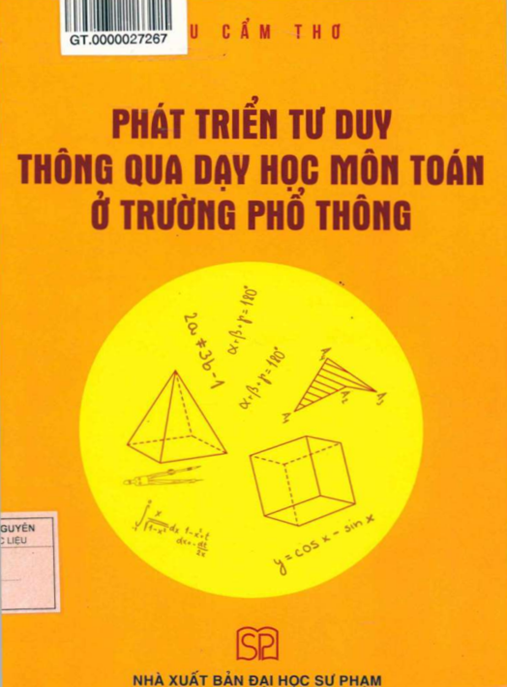 Tài Liệu Số Phát Triển Tu Duy Thông Qua Dạy Học Môn Toán Ở Trường Phổ Thông