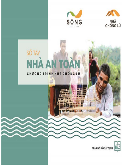 Tài Liệu Số Sổ Tay Nhà An Toàn = Chương Trình Nhà Chống Lũ