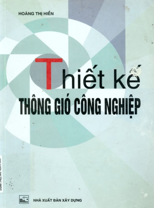 Tài Liệu Số Thiết kế thông gió công nghiệp – Phần 2