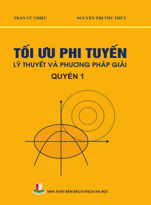 Tài Liệu Số Tối Ưu Phi Tuyến Lý Thuyết Và Phương Pháp Giải Tập 1