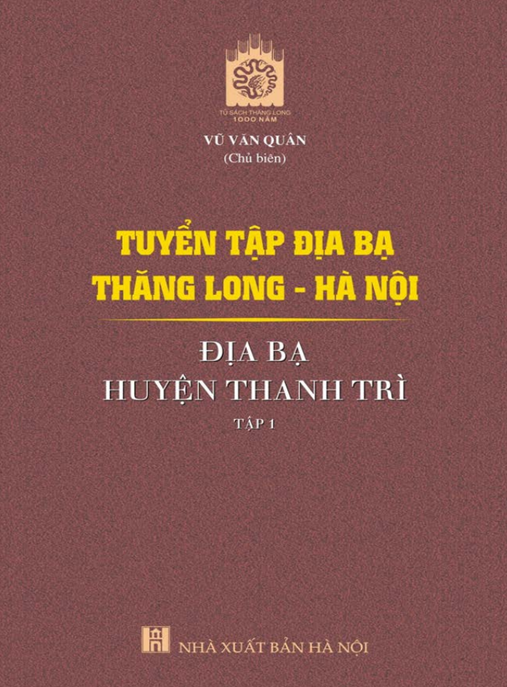 Tài Liệu Số Tuyển Tập Địa Bạ Thăng Long Hà Nội – Địa Bạ Huyện Thanh Trì Tập 1