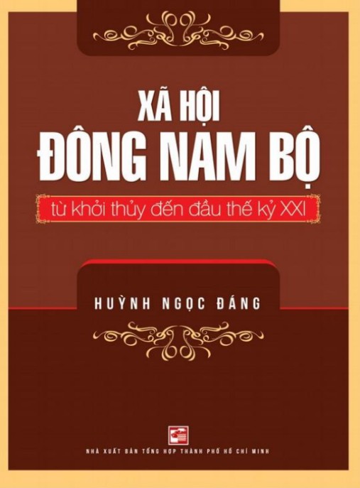 Tài Liệu Số Xã hội Đông Nam Bộ từ khởi thủy đến đầu thế kỷ XXI – Phần 2