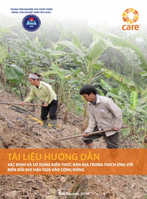 Tài Liệu Số hướng dẫn xác định và sử dụng kiến thức bản địa trong thích ứng với biến đổi khí hậu dựa vào cộng đồng
