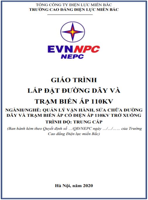 Tài liệu số Giáo trình Lắp đặt đường dây và trạm biến áp 110kV