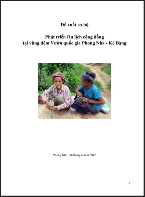 Đề xuất sơ bộ Phát triển du lịch cộng đồng tại vùng đệm Vườn quốc gia Phong Nha – Kẻ Bàng