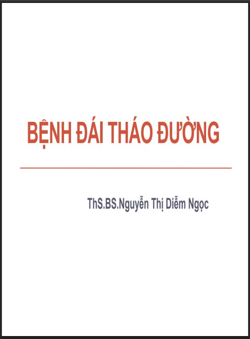 Tài Liệu Số Bài giảng Bệnh đái tháo đường