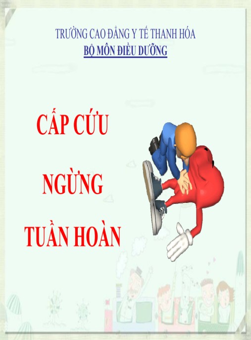 Tài Liệu Số Bài giảng Cấp cứu ngừng tuần hoàn
