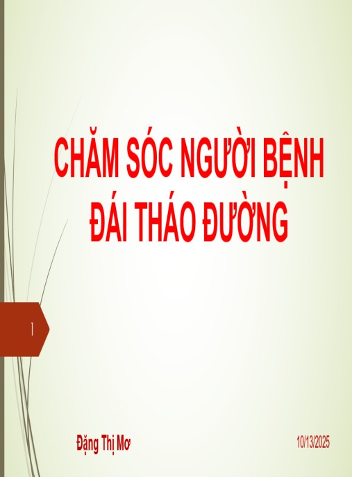 Tài Liệu Số Bài giảng Chăm sóc người bệnh đái tháo đường