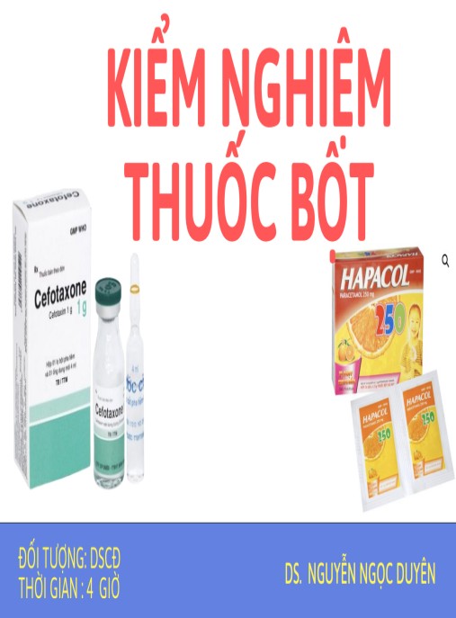 Tài Liệu Số Bài giảng Kiểm nghiệm thuốc bột