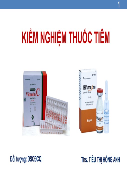Tài Liệu Số Bài giảng Kiểm nghiệm thuốc tiêm
