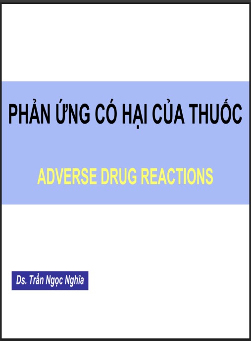 Tài Liệu Số Bài giảng Phản ứng có hại của thuốc