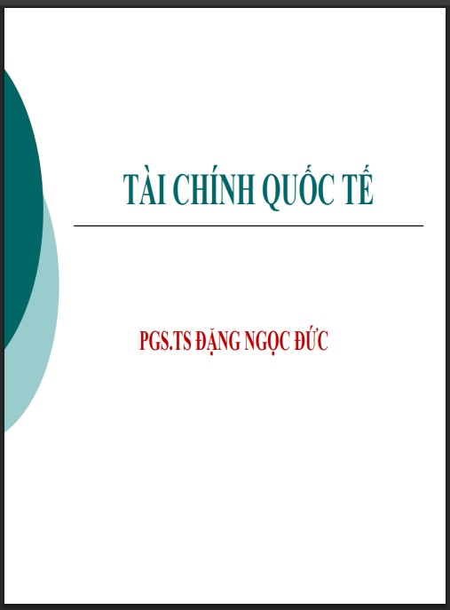 Tài Liệu Số Bài giảng Tài chính quốc tế