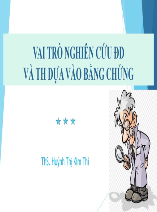 Tài Liệu Số Bài giảng Vai trò nghiên cứu điều dưỡng và thực hành dựa vào bằng chứng